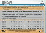 #676 Travis Shaw Milwaukee Brewers 2019 Topps Series 2 Baseball Card GAL