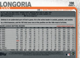 #390 Evan Longoria San Francisco Giants 2019 Topps Series 2 Baseball Card GAN