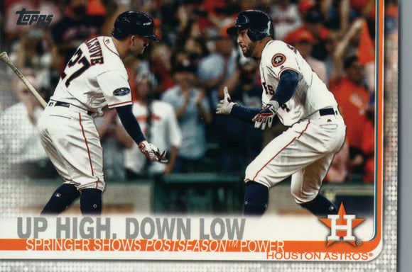 #447 Springer Shows Postseason Power Up High Down Low Houston Astros 2019 Topps Series 2 Baseball Card GAU