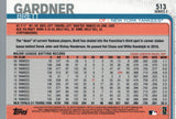 #513 Brett Gardner New York Yankees 2019 Topps Series 2 Baseball Card GAU