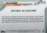 U-187 Pete Alonso 2019 MLB All Star Game New York Mets 2020 Topps Update Baseball Card
