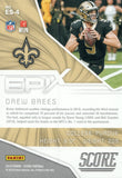 ES-4 Drew Brees New Orleans Saints 2019 Score Football Card
