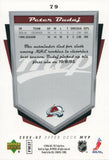 #79 Peter Budaj Colorado Avalanche 2006-07 Upper Deck MVP Hockey Card
