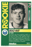 #302 Brad May Rookie Buffalo Sabres 1991-92 Pinnacle Hockey Card OU
