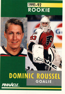 #343 Dominic Roussel Rookie Philadelphia Flyers 1991-92 Pinnacle Hockey Card OV