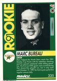 #335 Marc Bureau Rookie Dallas Stars 1991-92 Pinnacle Hockey Card OV