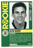 #326 Bob Beers Rookie Boston Bruins 1991-92 Pinnacle Hockey Card OW