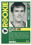 #323 Arturs Irbe Rookie San Jose Sharks 1991-92 Pinnacle Hockey Card OW