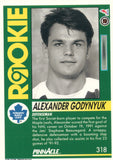 #318 Alexander Godynyuk Rookie Toronto Maple Leafs 1991-92 Pinnacle Hockey Card OW
