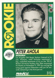 #312 Peter Ahola Rookie Los Angeles Kings 1991-92 Pinnacle Hockey Card OW