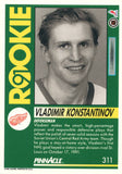 #311 Vladimir Konstantinov Rookie Detroit Red Wings 1991-92 Pinnacle Hockey Card OW