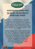 #219 Sergei Fedorov Detroit Red Wings 1991-92 Parkhurst Hockey Card OZ