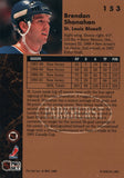 #153 Brendan Shanahan St Louis Blues 1990-91 Parkhurst Hockey Card OZB