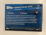 #37 Team Card Toronto Blue Jays 2017 Topps Series One Baseball Card