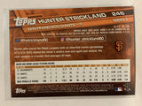 #246 Hunter Strickland San Francisco Giants 2017 Topps Series One Baseball Card
