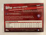 #247 Hector Neris Philadelphia Phillies 2017 Topps Series One Baseball Card