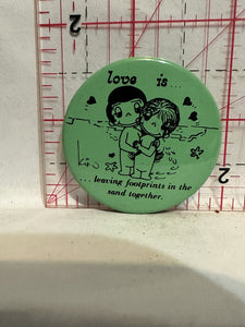 Love is Leaving footprints in the sand together Button Pinback