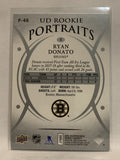 #P-46 Ryan Donato UD Rookie Portraits Boston Bruins 2018-19 Upper Deck Series One Hockey Card