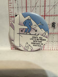 Funny Ski Accident Slogan Button Pinback