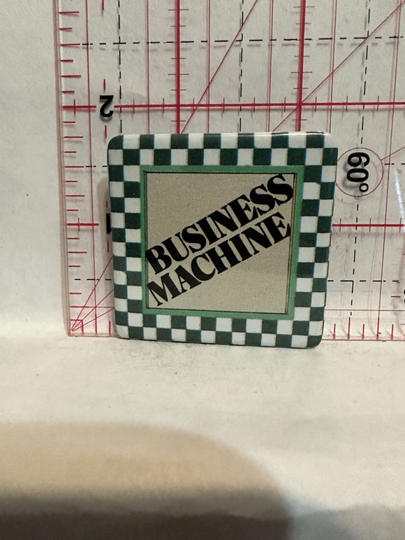 Business Machine Button Pinback