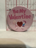 Be My Valentine   Button Pinback
