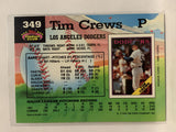 #349 Tim Crews Los Angeles Dodgers 1992 Topps Stadium Club Baseball Card
