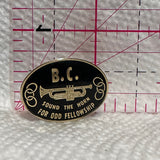 B.C. Sound the Horn for Odd Fellowship  Lapel Pin