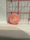 Kwikie Button Pinback