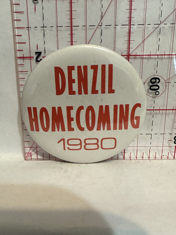 Denzil Homecoming 1980 Button Pinback
