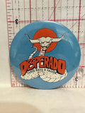 Desperado Dance Hall & Saloon Snake Steer Button Pinback