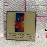 Cultral Capital of Canada  Lapel Pin