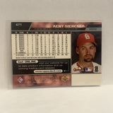 #471 Kent Meacker St Louis Cardinals 1999 Upper Deck Baseball Card HT