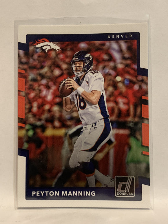 #217 Peyton Manning Denver Broncos 2017 Donruss Football Card