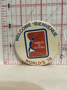 Welcome Bienvenue World's 78 Ottawa Button Pinback