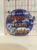 ABC Support Team Pueblo Button Pinback