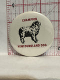 Champion Newfoundland Dog Button Pinback