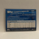 #205 Kendrys Morales Kansas City Royals 2017 Topps Series 1 Baseball Card HV