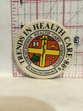 Trends in Health Care 80's Saskatchewan Health Care Association Button Pinback