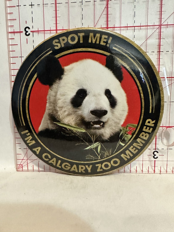 Spot Me Panda Bear I'm a Calgary Zoo Member Button Pinback