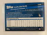 #142 Carlos Ruiz Los Angeles Dodgers 2017 Topps Series One Baseball Card