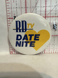 RDTV Date Nite TV Studio Button Pinback