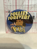 Follies Forever Palm Spring Follies Movie Poster Button Pinback