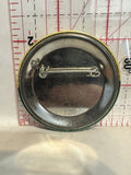 Save Time See It My Way Button Pinback