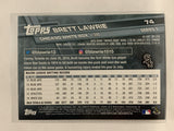 #74 Brett Lawrie Chicago White Sox 2017 Topps Series One Baseball Card