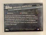#173 Team Card Chicago White Sox 2017 Topps Series One Baseball Card