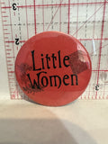 Little Women Movie Poster Button Pinback