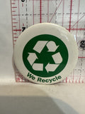 We Recycle Logo Button Pinback