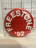 Freestone '92 Button Pinback