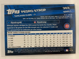 #303 Pedro Strop Chicago Cubs 2017 Topps Series One Baseball Card