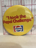 I took the Pepsi Challenge Button Pinback